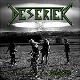 Deserter : Beauty in Chaos